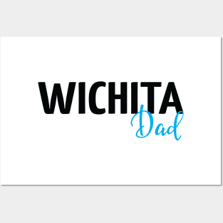 Wichita Dad Posters and Art